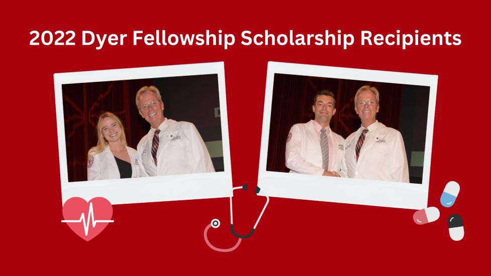 Dyer Scholarship