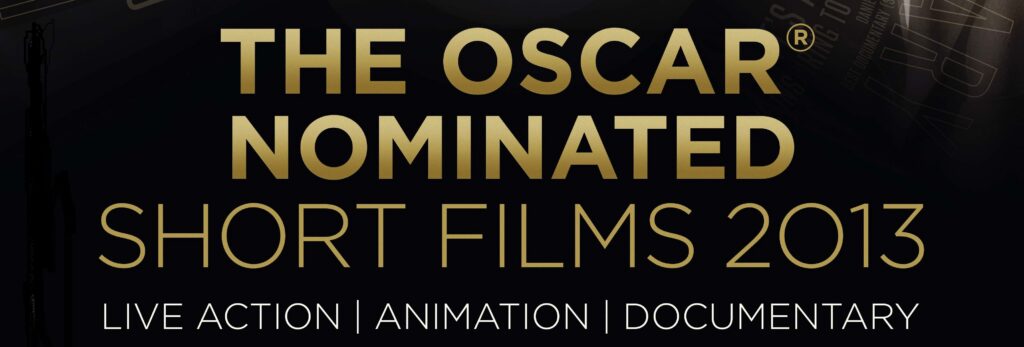 The Oscar Nominated Short Films 2013