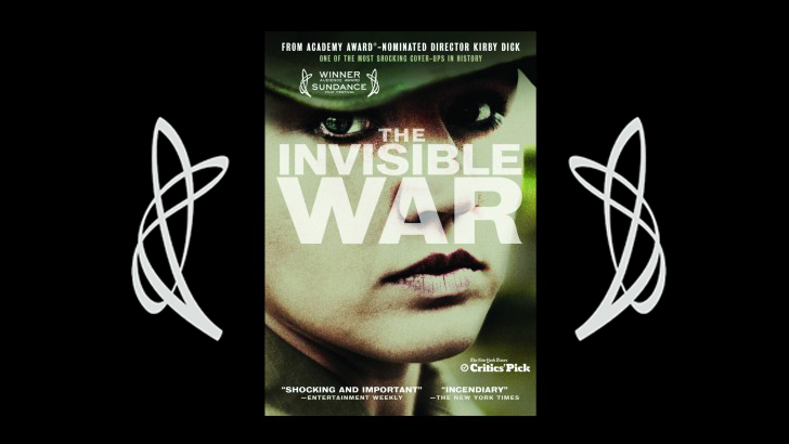 The Invisible War Screening followed by Director Q&A flyer