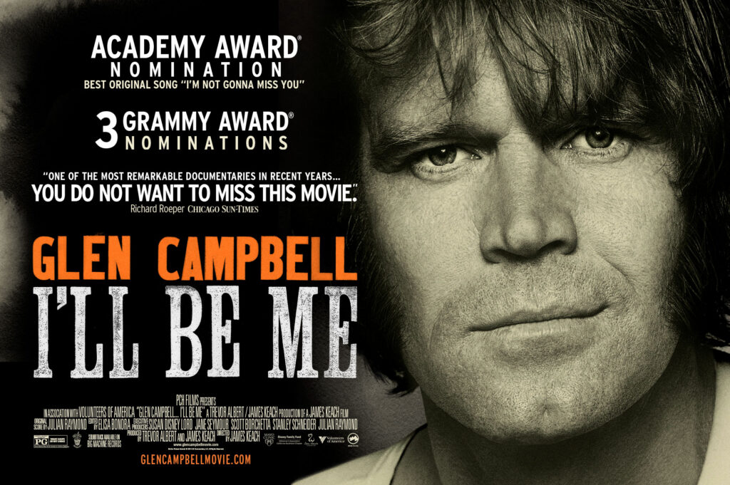 Official film poster for the Glen Campbell documentary I'LL BE ME.