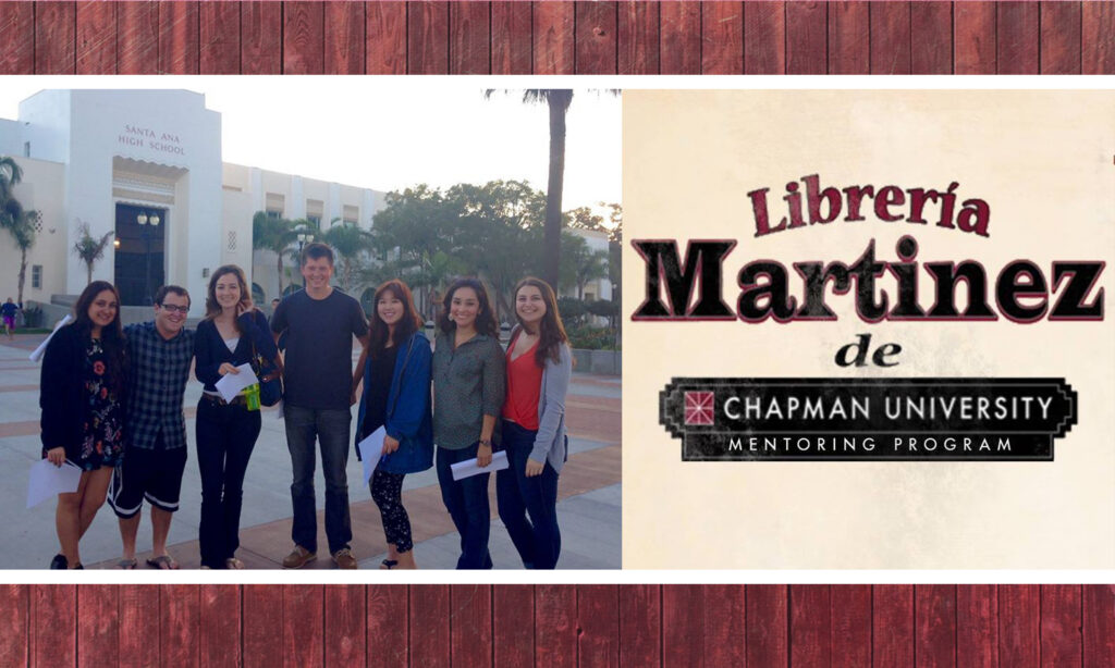 Students in front of Santa Ana High School next to Librería Martinez de Chapman University Mentoring Program logo.