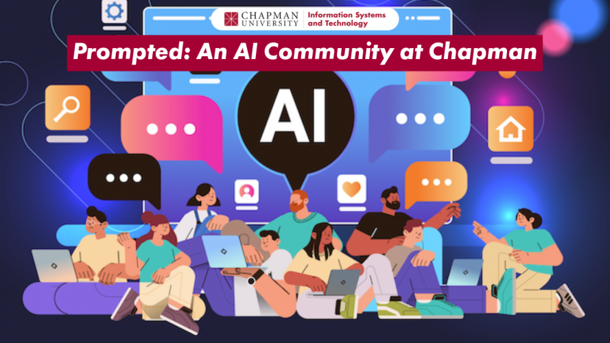 Introducing Prompted: An AI Community at Chapman