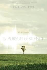In Pursuit of Silence