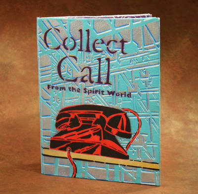 Cover of an artists' book titled "Collect Call," with an illustration of a red and black telephone over a blue and grey background