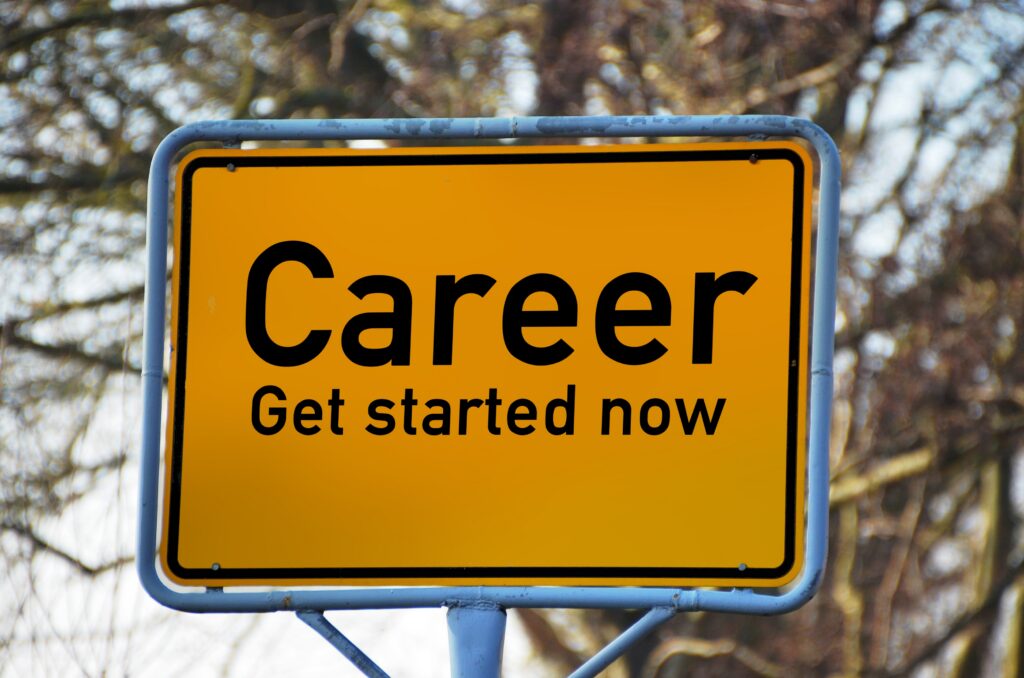 road sign saying "career: get started now"