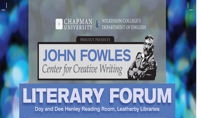 Poster for John Fowles Center for Creative Writing Literary Forum