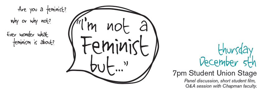 Flyer for I'm Not a Feminist But...