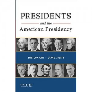 Book cover for Presidents and the American Presidency