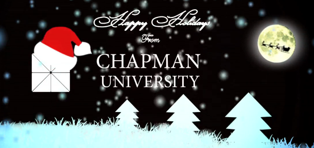 Happy Holiday's from Chapman University graphic