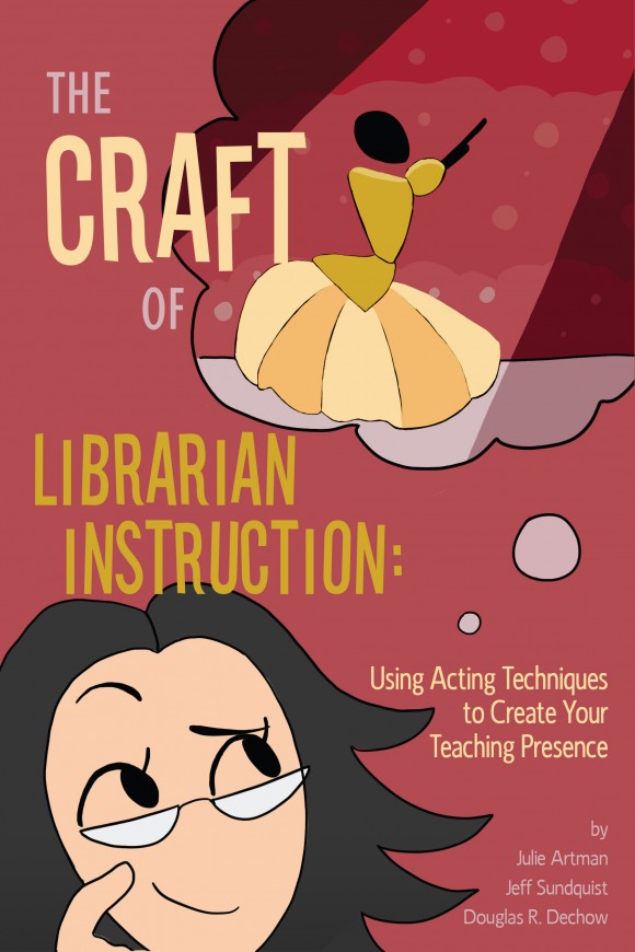 Book cover for The Craft of Librarian Instruction.