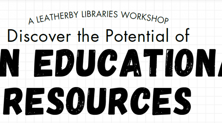 A workshop banner with a light, grid-patterned background featuring a purple circular accent with a lightbulb icon on the left and an orange blob accent with a notepad and pencil icon on the right. Centered text reads 'A LEATHERBY LIBRARIES WORKSHOP' in small, dark letters above the large, bold, black-textured title 'OPEN EDUCATIONAL RESOURCES'..