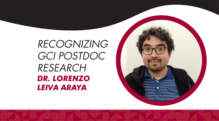 GCI Postdoc Dr. Lorenzo Leiva Araya